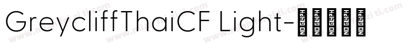 GreycliffThaiCF Light字体转换